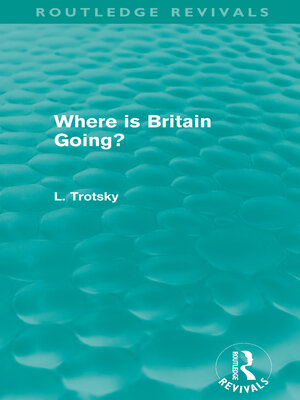 cover image of Where is Britain Going? (Routledge Revivals)